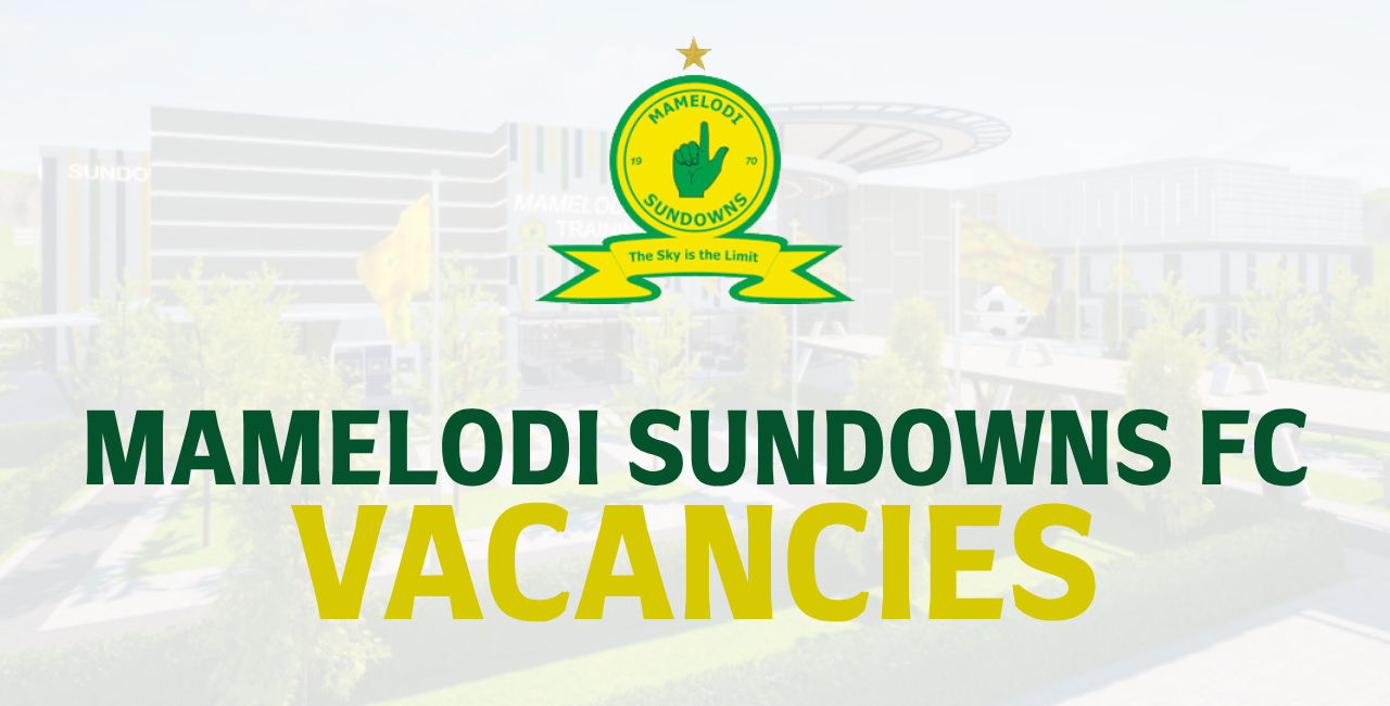Mamelodi Sundowns FC Vacancies